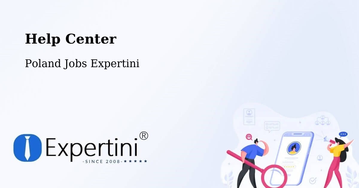 Help Center – Bojszowy - Poland Jobs Expertini